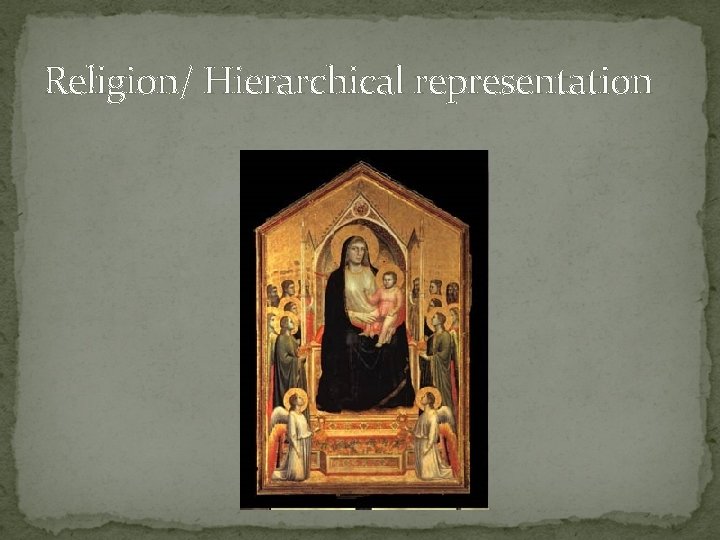 Religion/ Hierarchical representation 