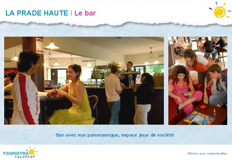 LA PRADE HAUTE I Le bar Bar avec vue panoramique, espace jeux de société LA PRADE HAUTE I Le bar Bar avec vue panoramique, espace jeux de société