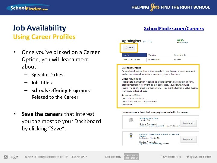 Job Availability Using Career Profiles • Once you’ve clicked on a Career Option, you