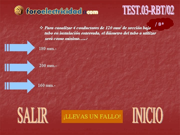 / 8ª v Para canalizar 4 conductores de 120 sección bajo tubo en instalación