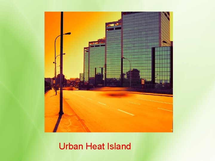 Urban Heat Island 