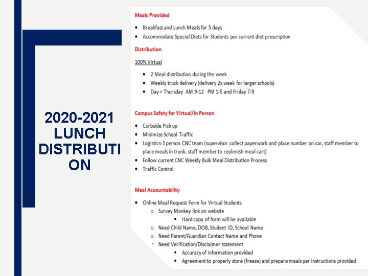 2020 -2021 LUNCH DISTRIBUTI ON 2020 -2021 LUNCH DISTRIBUTI ON