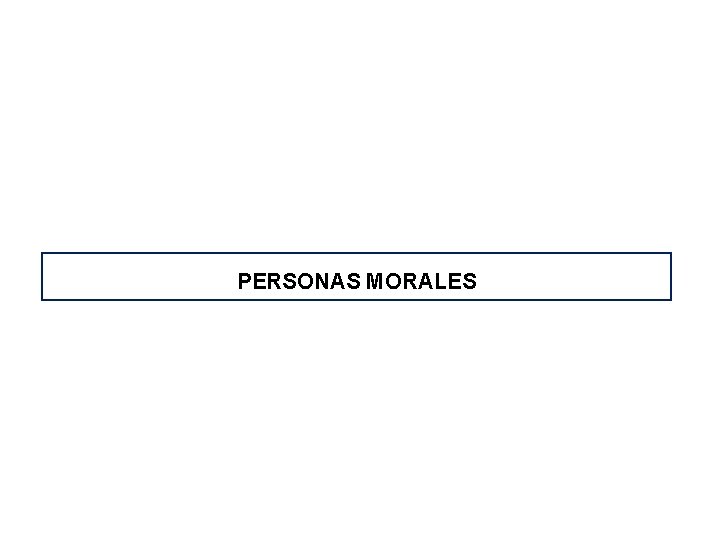 PERSONAS MORALES 