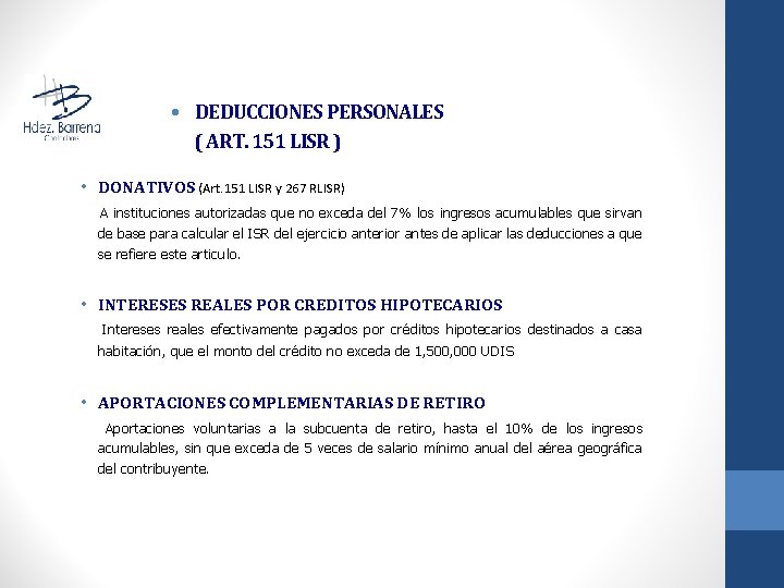  • DEDUCCIONES PERSONALES ( ART. 151 LISR ) • DONATIVOS (Art. 151 LISR