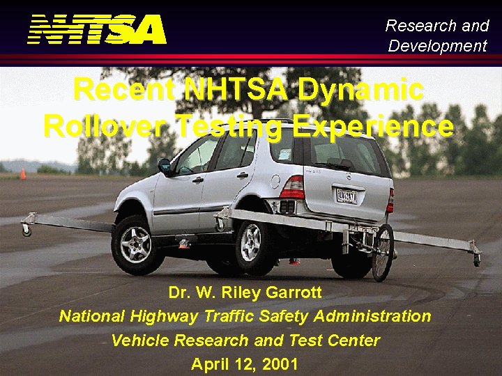 recent nhtsa research reports that an estimated