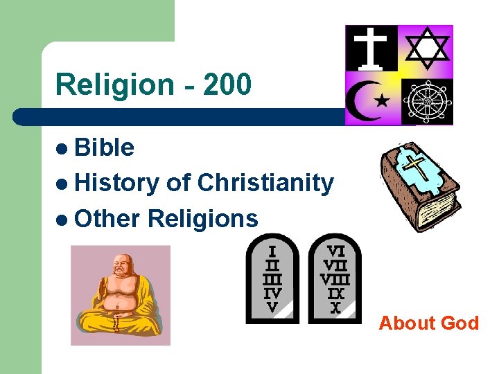 Religion - 200 l Bible l History of Christianity l Other Religions About God