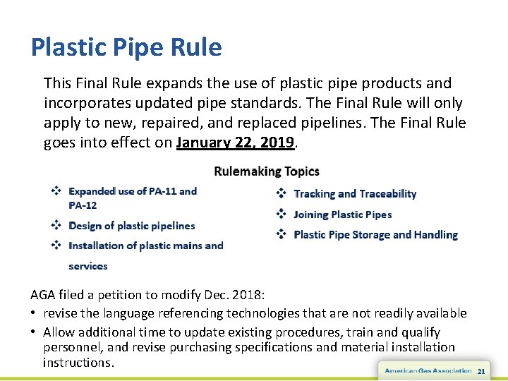 Plastic Pipe Rule This Final Rule expands the use of plastic pipe products and