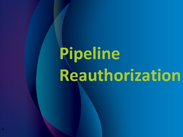 Pipeline Reauthorization 4 