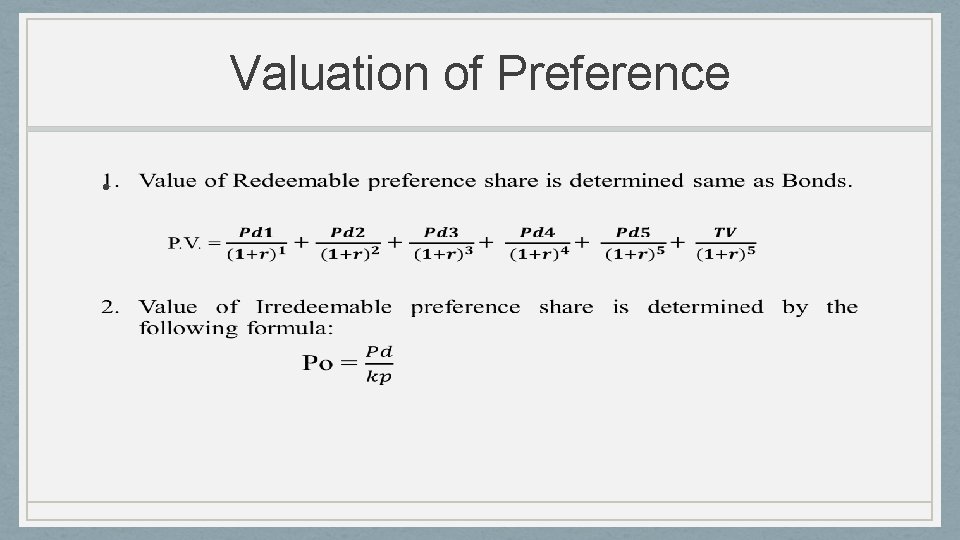 Valuation of Preference • 