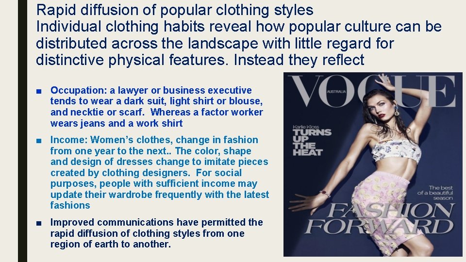 Rapid diffusion of popular clothing styles Individual clothing habits reveal how popular culture can