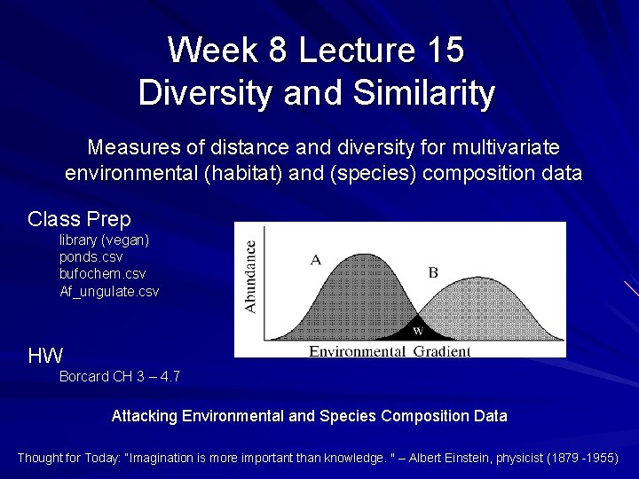 Week 8 Lecture 15 Diversity and Similarity Measures of distance and diversity for multivariate