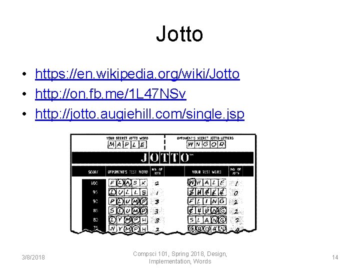 Jotto • https: //en. wikipedia. org/wiki/Jotto • http: //on. fb. me/1 L 47 NSv