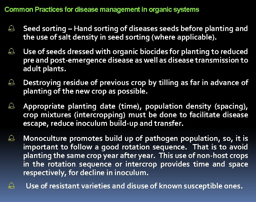 Common Practices for disease management in organic systems Seed sorting – Hand sorting of Common Practices for disease management in organic systems Seed sorting – Hand sorting of