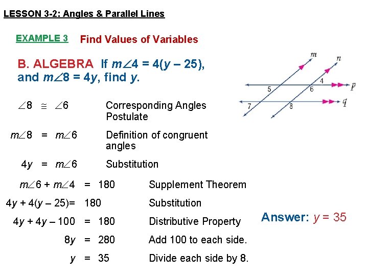 LESSON 3 -2: Angles & Parallel Lines EXAMPLE 3 Find Values of Variables B.