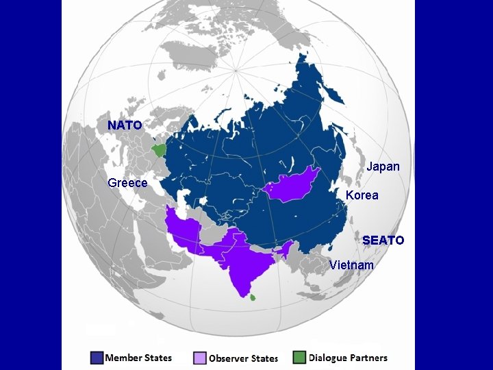NATO Japan Greece Korea SEATO Vietnam 