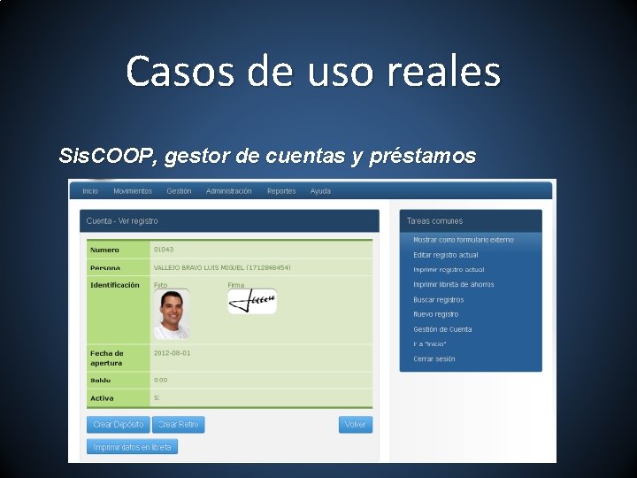 Casos de uso reales Sis. COOP, gestor de cuentas y préstamos 