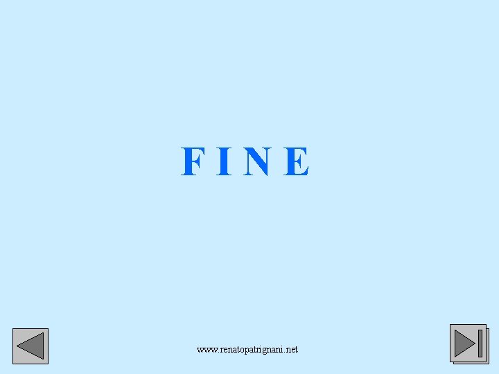 FINE www. renatopatrignani. net 
