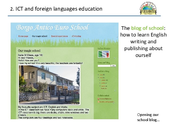 2. ICT and foreign languages education The blog of school: how to learn English