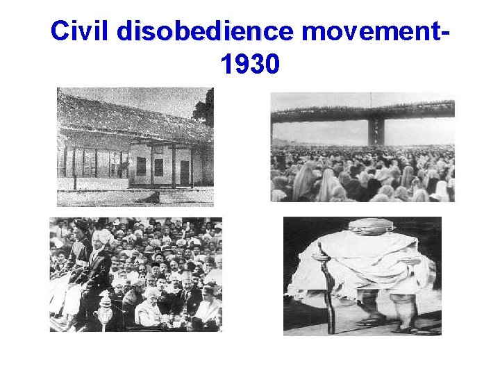Civil disobedience movement 1930 