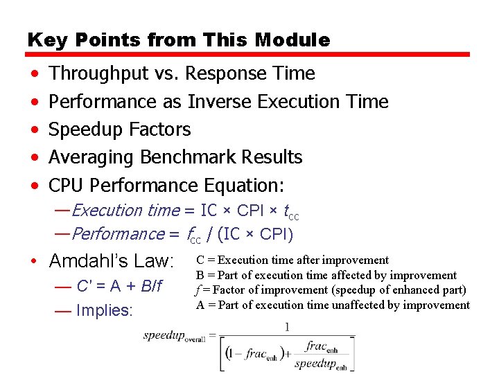 Key Points from This Module • • • Throughput vs. Response Time Performance as