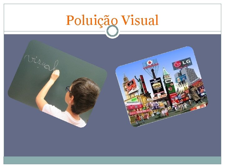 Poluição Visual 