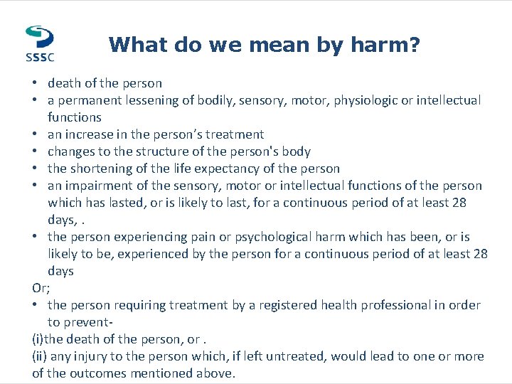 What do we mean by harm? • death of the. HEADER person MAIN GOES What do we mean by harm? • death of the. HEADER person MAIN GOES