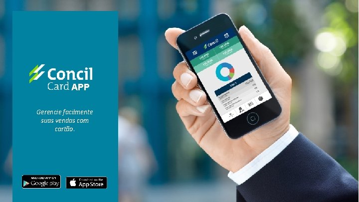 APP Gerencie facilmente suas vendas com cartão. 
