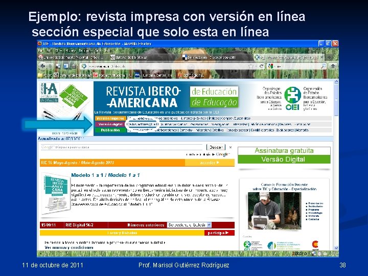 Ejemplo: revista impresa con versión en línea sección especial que solo esta en línea Ejemplo: revista impresa con versión en línea sección especial que solo esta en línea
