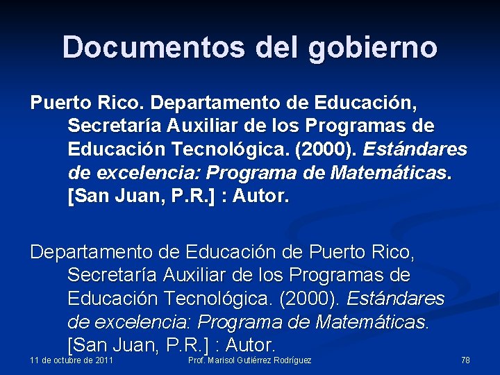 Documentos del gobierno Puerto Rico. Departamento de Educación, Secretaría Auxiliar de los Programas de Documentos del gobierno Puerto Rico. Departamento de Educación, Secretaría Auxiliar de los Programas de