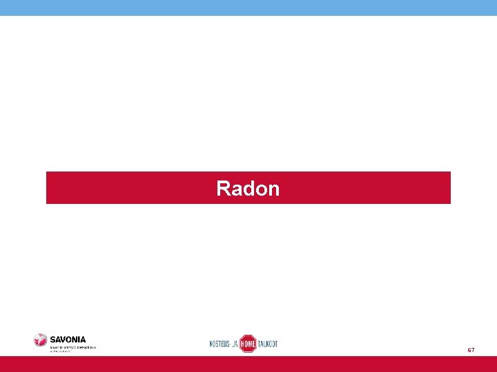 Radon 67 