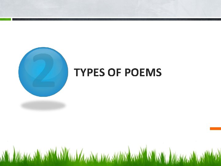 2 TYPES OF POEMS 