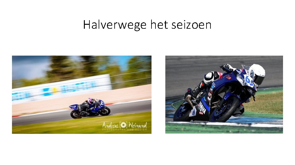 Halverwege het seizoen 