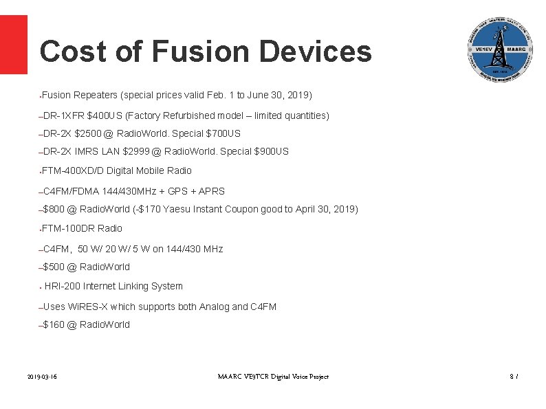 Cost of Fusion Devices ● Fusion Repeaters (special prices valid Feb. 1 to June