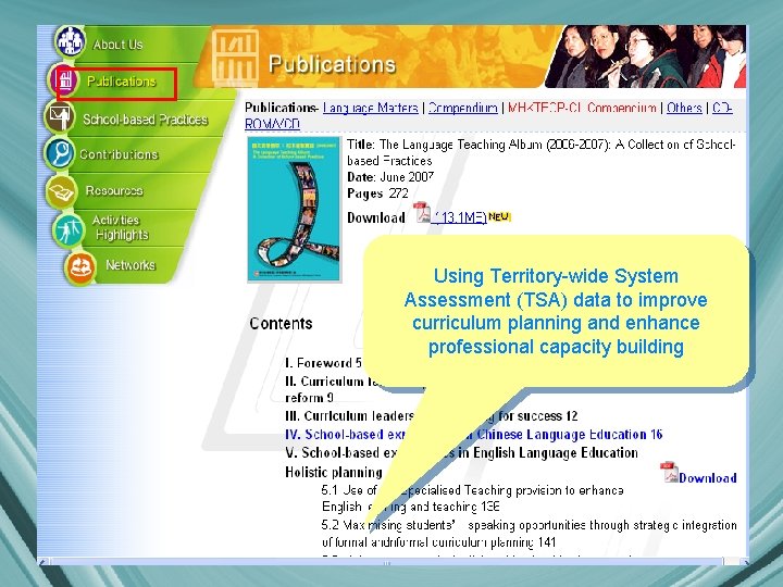 Using Territory-wide System Assessment (TSA) data to improve curriculum planning and enhance professional capacity Using Territory-wide System Assessment (TSA) data to improve curriculum planning and enhance professional capacity