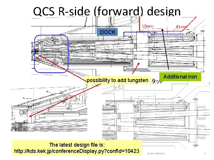 QCS R-side (forward) design DOCK possibility to add tungsten The latest design file is: