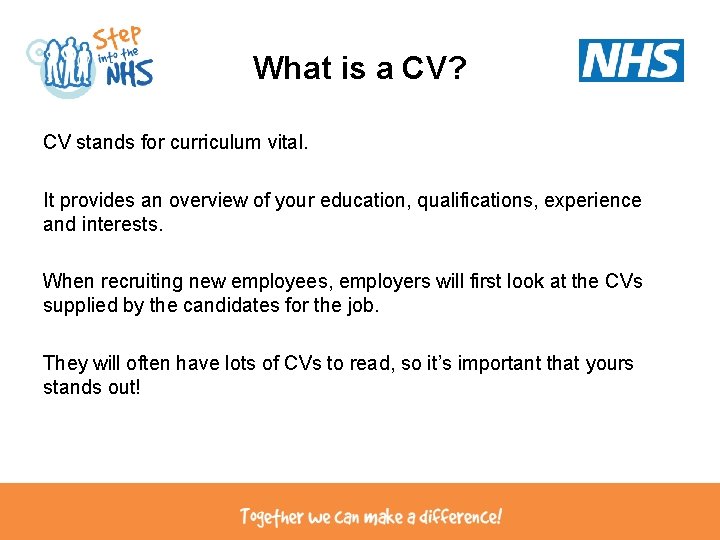 What is a CV? CV stands for curriculum vital. It provides an overview of What is a CV? CV stands for curriculum vital. It provides an overview of