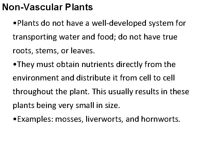 Vascular vs Nonvascular Xylem vs Phloem Seeds vs