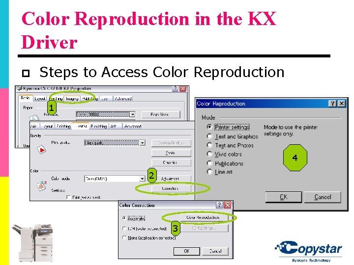 Color Reproduction in the KX Driver p Steps to Access Color Reproduction 1 4 Color Reproduction in the KX Driver p Steps to Access Color Reproduction 1 4