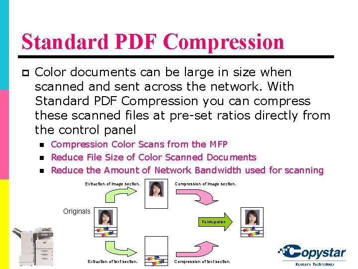 Standard PDF Compression p Color documents can be large in size when scanned and Standard PDF Compression p Color documents can be large in size when scanned and
