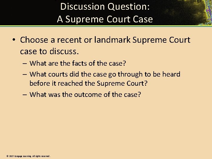 Discussion Question: A Supreme Court Case • Choose a recent or landmark Supreme Court Discussion Question: A Supreme Court Case • Choose a recent or landmark Supreme Court