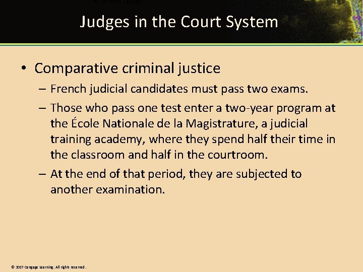 Judges in the Court System • Comparative criminal justice – French judicial candidates must Judges in the Court System • Comparative criminal justice – French judicial candidates must