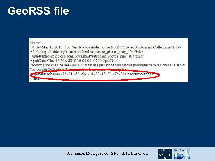 Geo. RSS file GSA Annual Meeting, 31 Oct. -3 Nov. 2010, Denver, CO 