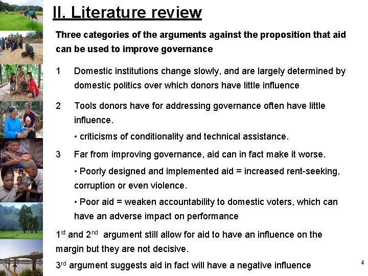 II. Literature review Three categories of the arguments against the proposition that aid can