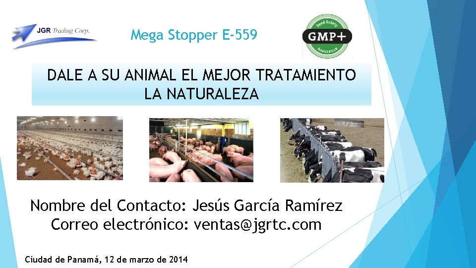Mega Stopper E-559 DALE A SU ANIMAL EL MEJOR TRATAMIENTO LA NATURALEZA Nombre del Mega Stopper E-559 DALE A SU ANIMAL EL MEJOR TRATAMIENTO LA NATURALEZA Nombre del