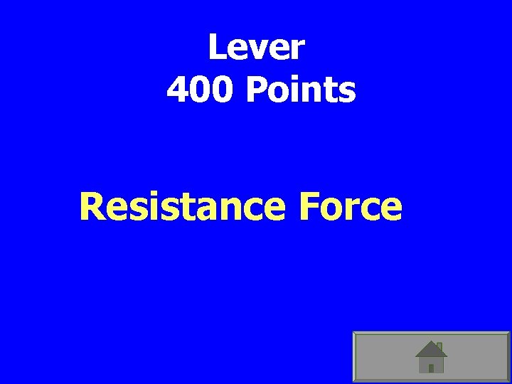 Lever 400 Points Resistance Force 