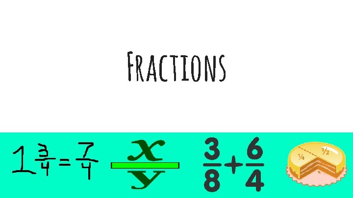 Fractions 