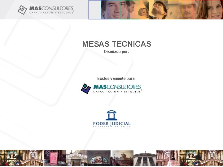 MESAS TECNICAS Diseñado por: Exclusivamente para: 