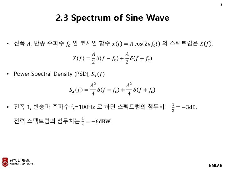 9 2. 3 Spectrum of Sine Wave EMLAB 