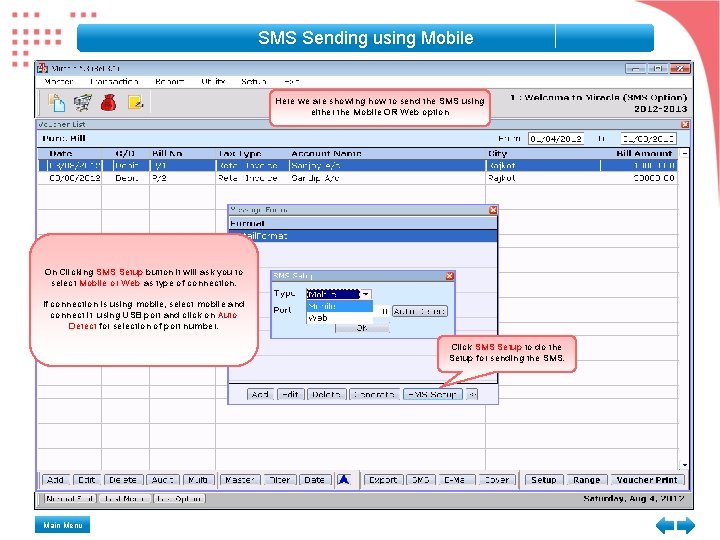 SMS Sending using Mobile Here we are showing how to send the SMS using