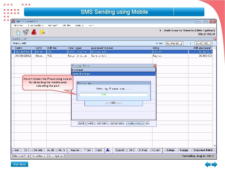 SMS Sending using Mobile Here it shows the Processing screen for detecting the mobile